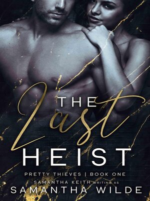 cover image of The Last Heist